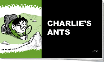 Charlie's Ants